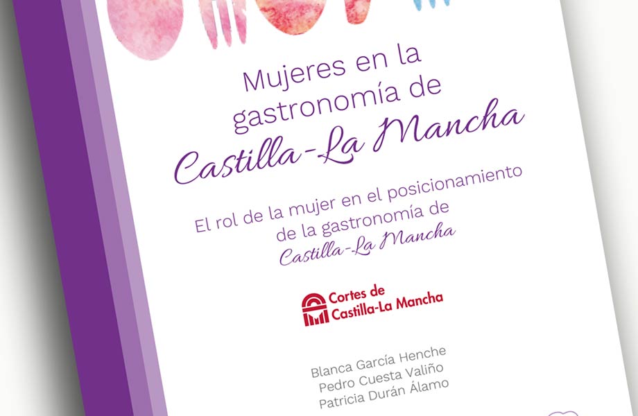 Presentación del libro “Mujeres en la gastronomía de Castilla-La Mancha”
